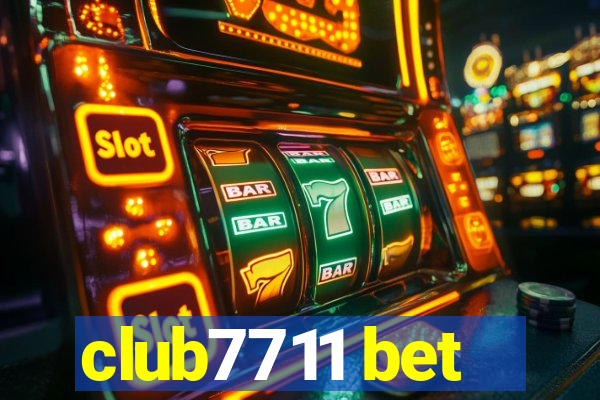 club7711 bet